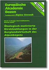 publikation "Ökologisch motovierte Direktzahlungen in der Berglandwirtschaft des Alpenbogens"