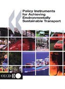 publikation oecd "Policy Instruments for Achieving Environmentally Sustainable Transport"