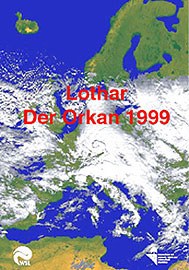 Titelbild "Lothar - Der Orkan 1999"