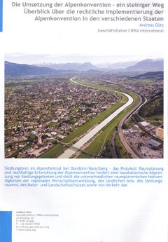 Die Umsetzung der Alpenkonvention - ein steiniger Weg
