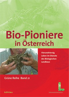 Bio-Pioniere in Österreich