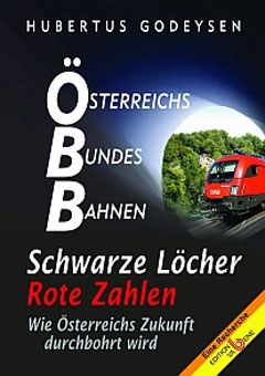 Cover: ÖBB Schwarze Löcher Rote Zahlen