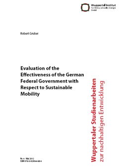 Evaluation of the Effectiveness of the German Federal Government with Respect to Sustainable Mobility