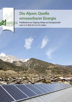 Die Alpen: Quelle erneuerbarer Energie
