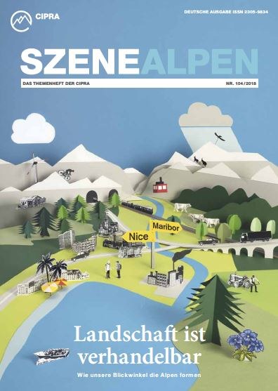 SzeneAlpen Nr. 104 - «Landschaft ist verhandelbar»