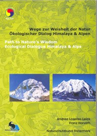 Path to Nature's Wisdom - Ecological Dialogue Himalaya & Alps