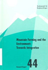 Mountain farming and the environment: towards integration
