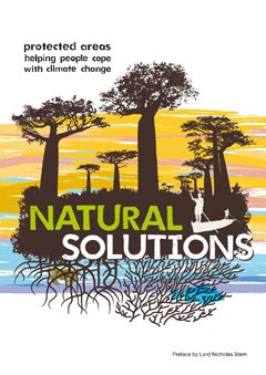 Natural Solutions - Protected areas helping people cope with climate change  