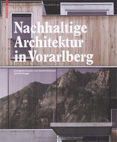 Sustainable Architecture in Vorarlberg