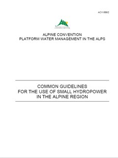 Guidelines for small Hydropower in the Alps