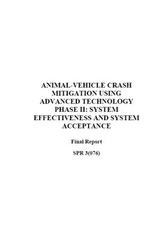 Animal Vehicle Crash Mitigation Using Advanced Technology