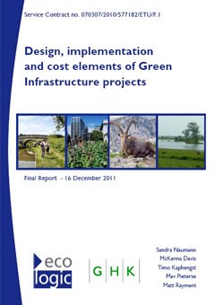 Design, implementation and cost elements of Green Infrastructure projects
