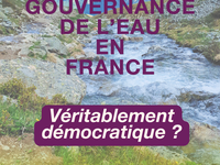 La gouvernance de l'eau en France, véritablement démocratique ?