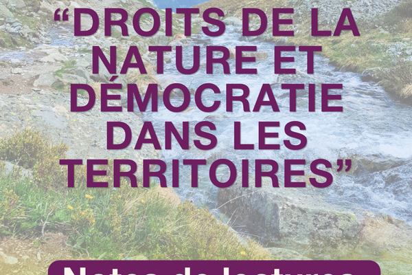 Retour sur le colloque Wild Légal - “Droits de la nature et démocratie dans les territoires”
