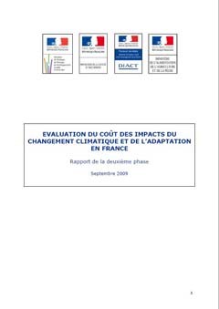 Evaluation du coût des impacts du changement climatique et de l’adaptation en France