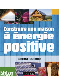 Construire une maison à énergie positive