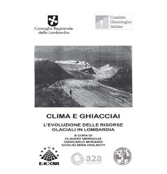 Una nuova pubblicazione su ghiacciai e clima.