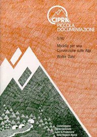 CIPRA Kleine Schriften 5/90 Leitbild Alpenkonvention italienisch