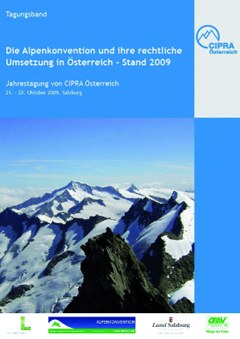 Cosa rappresenta il trattato "Convenzione delle Alpi" oggi in Austria? La CIPRA Austria traccia un bilancio.