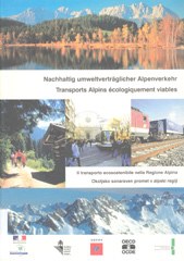 Nachhaltig umweltverträglicher Alpenverkehr